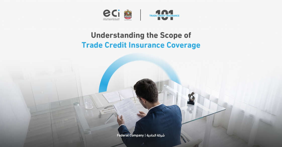 Understanding the Scope of Trade Credit Insurance Coverage