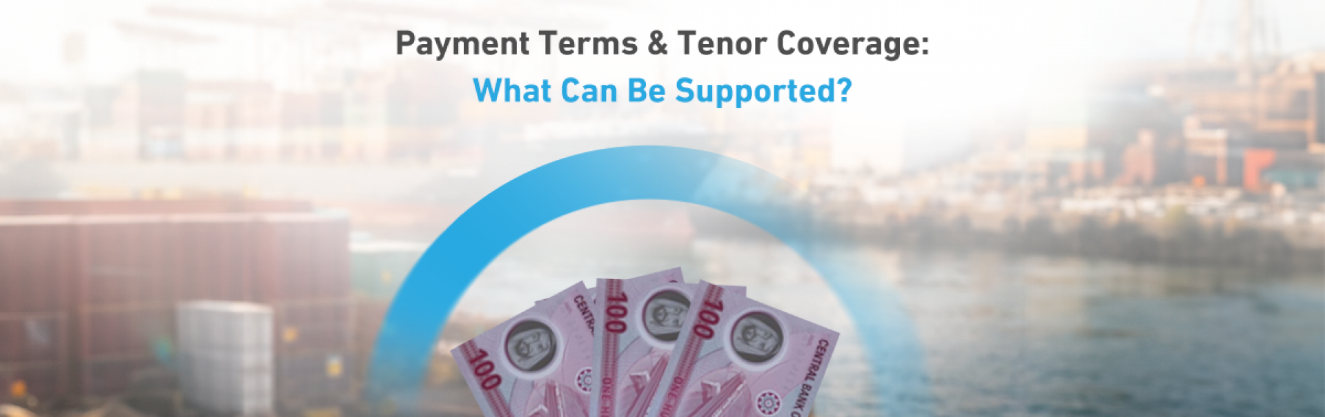 Payment Terms & Tenor Coverage